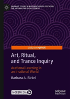 Art, Ritual, and Trance Inquiry