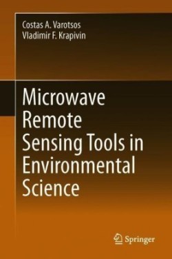 Microwave Remote Sensing Tools in Environmental Science 