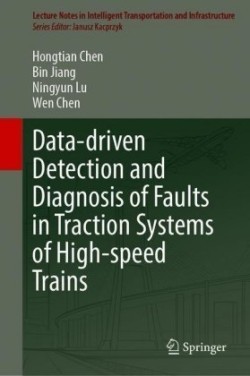 Data-driven Detection and Diagnosis of Faults in Traction Systems of High-speed Trains