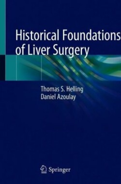 Historical Foundations of Liver Surgery