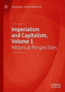 Imperialism and Capitalism, Volume I