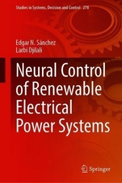 Neural Control of Renewable Electrical Power Systems