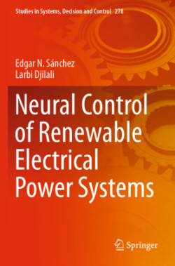 Neural Control of Renewable Electrical Power Systems