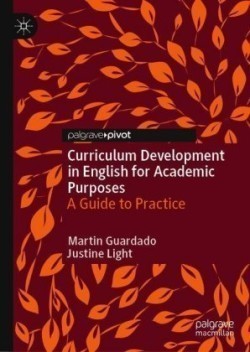 Curriculum Development in English for Academic Purposes A Guide to Practice