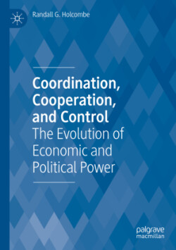 Coordination, Cooperation, and Control