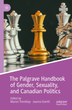 Palgrave Handbook of Gender, Sexuality, and Canadian Politics