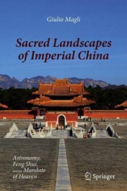 Sacred Landscapes of Imperial China