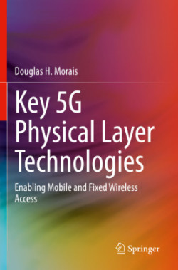 Key 5G Physical Layer Technologies