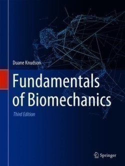 Fundamentals of Biomechanics 3rd Ed.