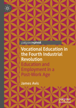 Vocational Education in the Fourth Industrial Revolution