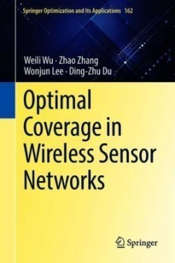 Optimal Coverage in Wireless Sensor Networks