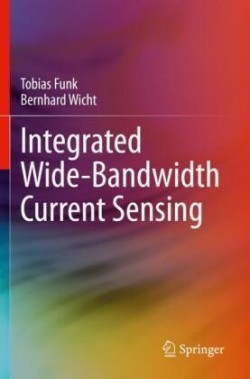 Integrated Wide-Bandwidth Current Sensing