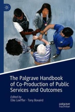 Palgrave Handbook of Co-Production of Public Services and Outcomes 