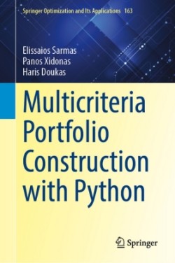 Multicriteria Portfolio Construction with Python