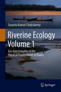 Riverine Ecology Volume 1