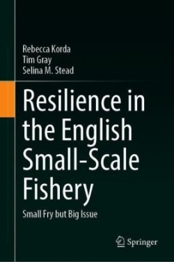 Resilience in the English Small-Scale Fishery