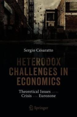 Heterodox Challenges in Economics