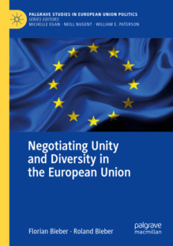 Negotiating Unity and Diversity in the European Union