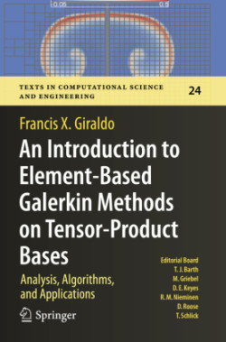 Introduction to Element-Based Galerkin Methods on Tensor-Product Bases