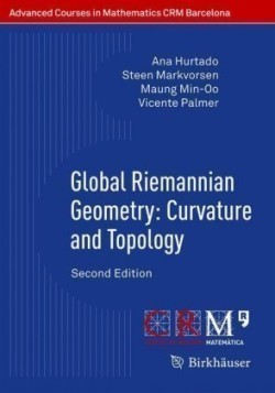 Global Riemannian Geometry: Curvature and Topology