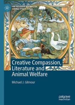 Creative Compassion, Literature and Animal Welfare