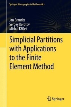 Simplicial Partitions with Applications to the Finite Element Method