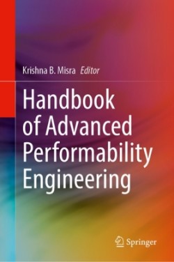 Handbook of Advanced Performability Engineering