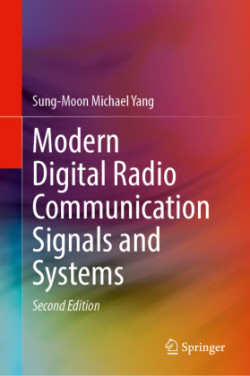 Modern Digital Radio Communication Signals and Systems