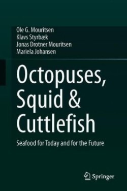 Octopuses, Squid & Cuttlefish