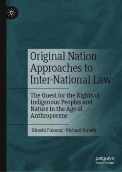 Original Nation Approaches to Inter-National Law