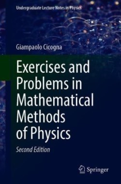 Exercises and Problems in Mathematical Methods of Physics