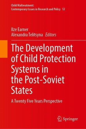 Development of Child Protection Systems in the Post-Soviet States