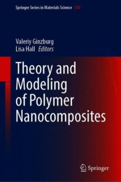 Theory and Modeling of Polymer Nanocomposites