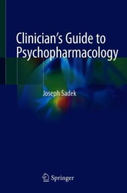 Clinician’s Guide to Psychopharmacology