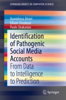 Identification of Pathogenic Social Media Accounts