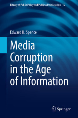 Media Corruption in the Age of Information