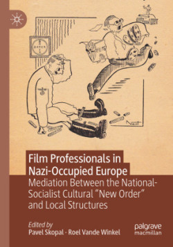 Film Professionals in Nazi-Occupied Europe