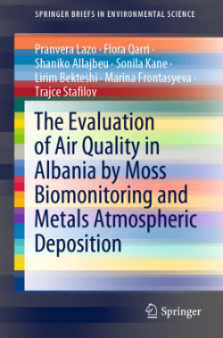 Evaluation of Air Quality in Albania by Moss Biomonitoring and Metals Atmospheric Deposition