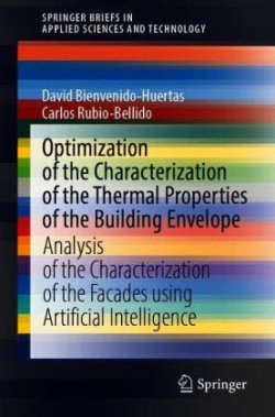 Optimization of the Characterization of the Thermal Properties of the Building Envelope