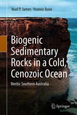 Biogenic Sedimentary Rocks in a Cold, Cenozoic Ocean