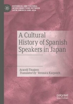 Cultural History of Spanish Speakers in Japan