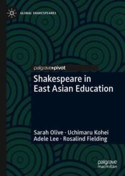 Shakespeare in East Asian Education