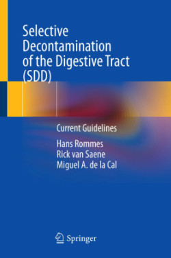 Selective Decontamination of the Digestive Tract (SDD)