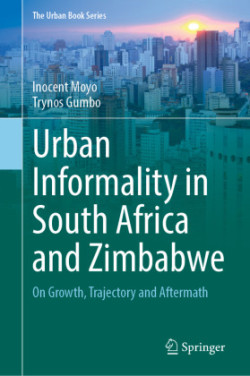 Urban Informality in South Africa and Zimbabwe