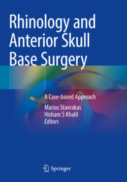 Rhinology and Anterior Skull Base Surgery