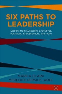 Six Paths to Leadership