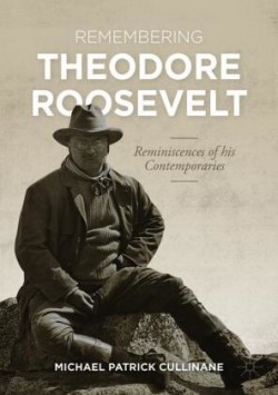 Remembering Theodore Roosevelt 