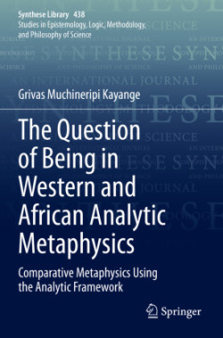 Question of Being in Western and African Analytic Metaphysics