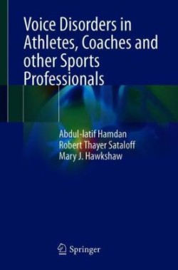 Voice Disorders in Athletes, Coaches and other Sports Professionals