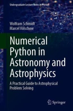 Numerical Python in Astronomy and Astrophysics